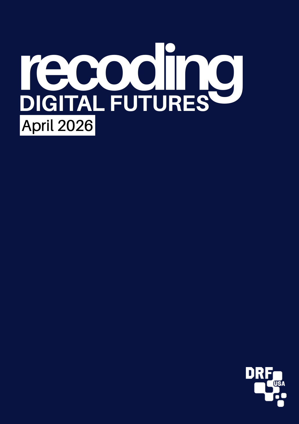 Recoding Digital Futures 2026